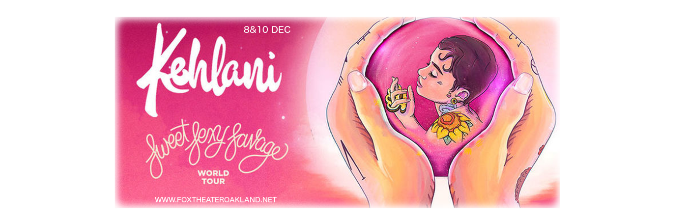 Kehlani at Fox Theater Oakland tickets Kehlani at Fox Theater Oakland