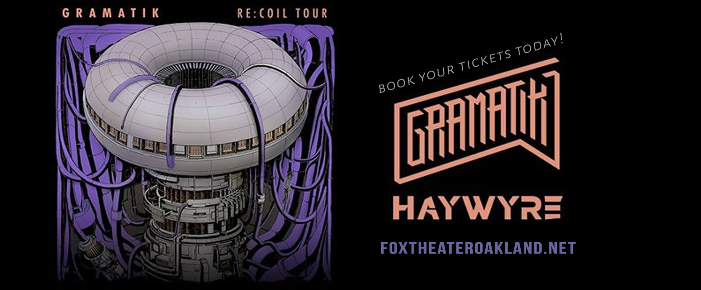 Gramatik at Fox Theater Oakland