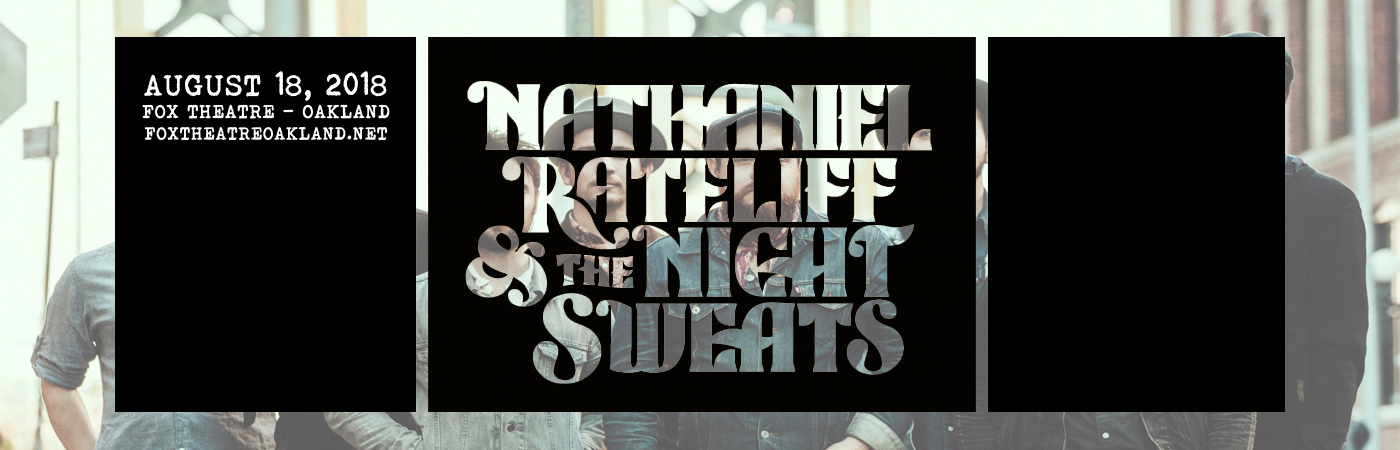 Nathaniel Rateliff and The Night Sweats at Fox Theater Oakland