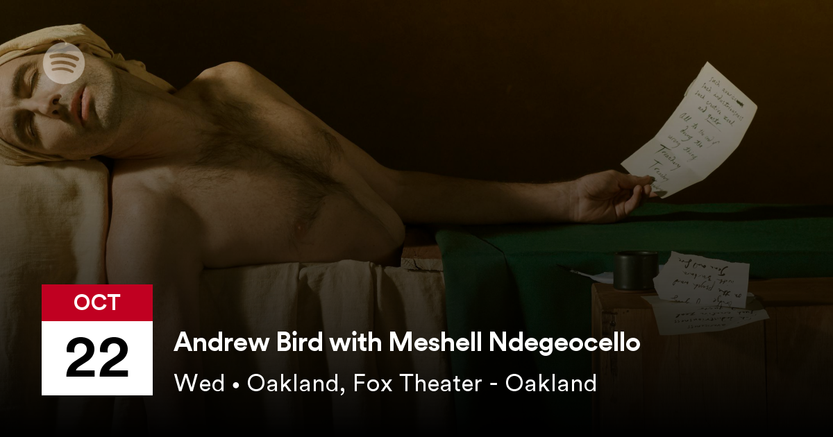 Andrew Bird & Meshell Ndegeocello at Fox Theater Oakland