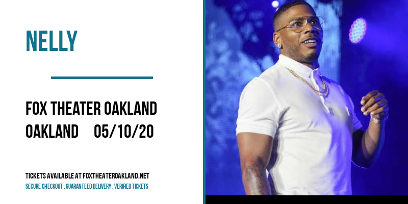 Nelly [CANCELLED] at Fox Theater Oakland