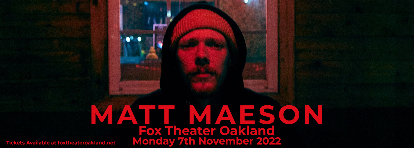 Matt Maeson at Fox Theater Oakland