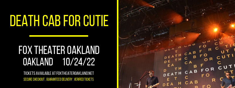 Death Cab for Cutie at Fox Theater Oakland