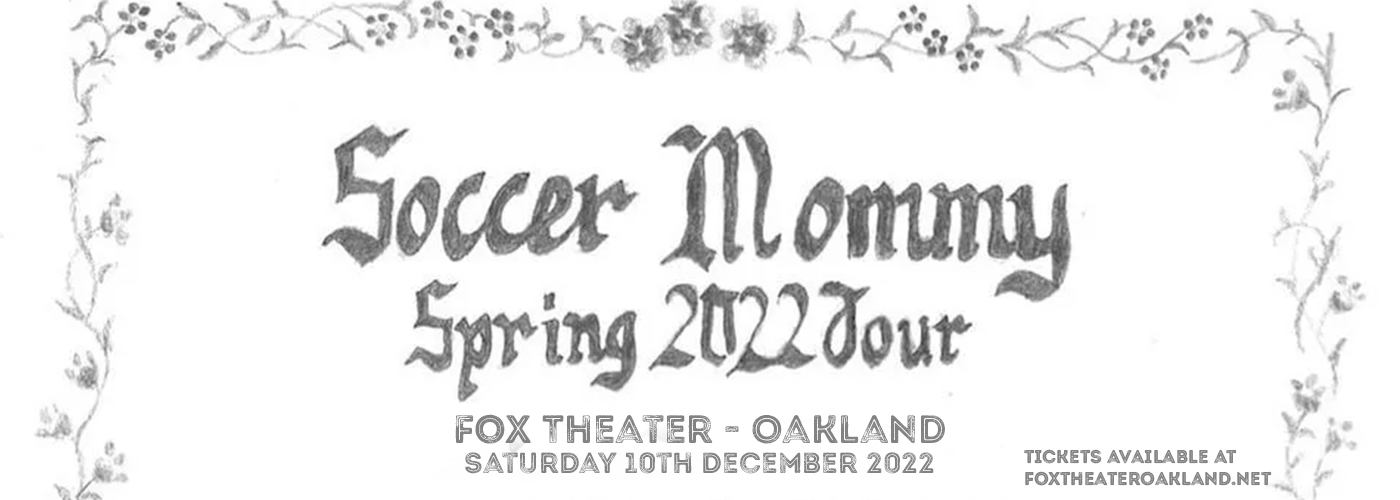 Soccer Mommy at Fox Theater Oakland