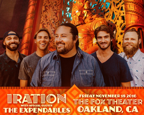 Iration & The Expendables at Fox Theater Oakland