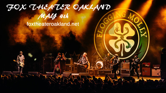 Flogging Molly & White Buffalo at Fox Theater Oakland