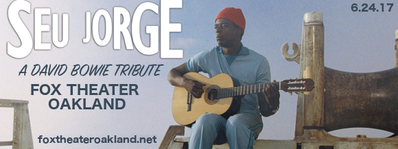Seu Jorge: The Life Aquatic - A Tribute to David Bowie at Fox Theater Oakland