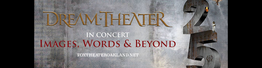 Dream Theater at Fox Theater Oakland