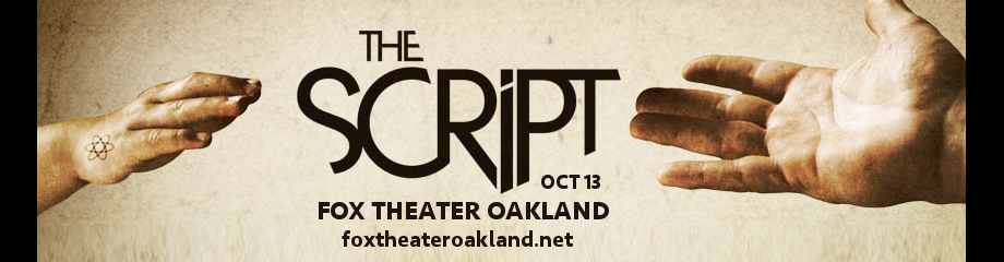 The Script at Fox Theater Oakland