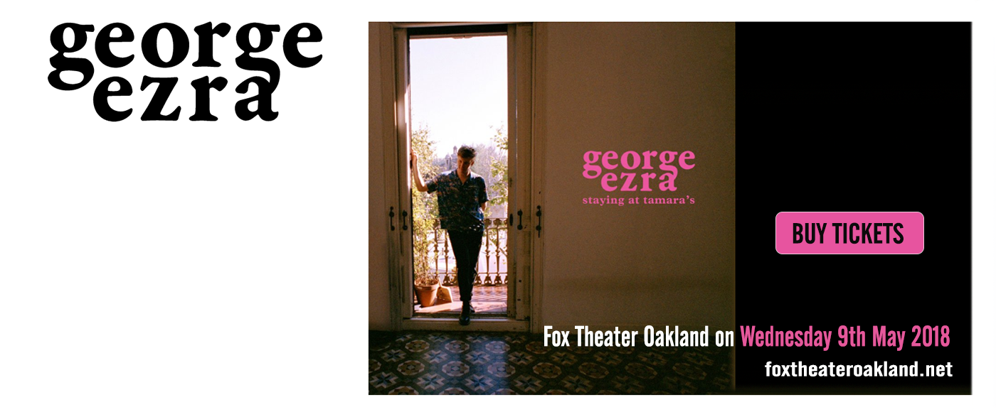 George Ezra at Fox Theater Oakland