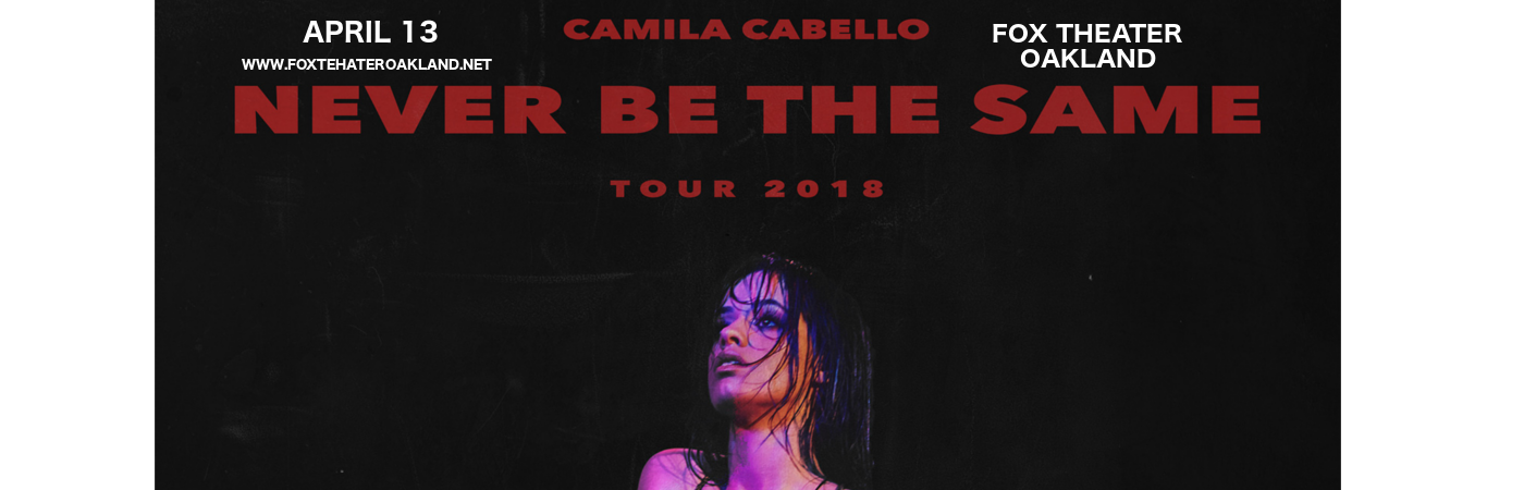 Camila Cabello at Fox Theater Oakland