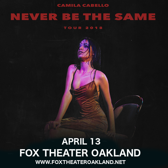 Camila Cabello at Fox Theater Oakland