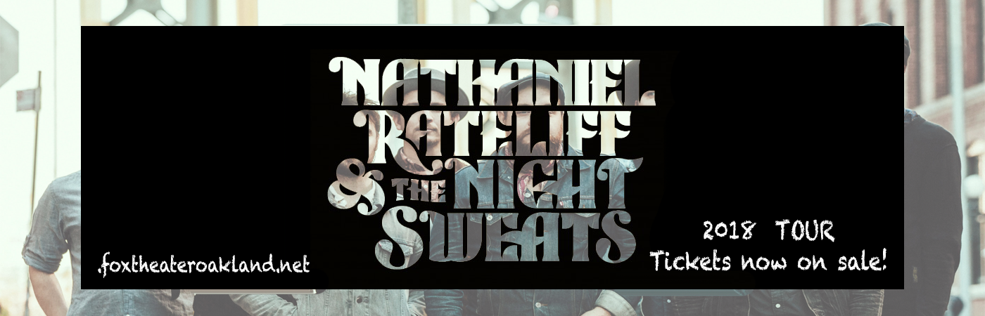 Nathaniel Rateliff and The Night Sweats at Fox Theater Oakland