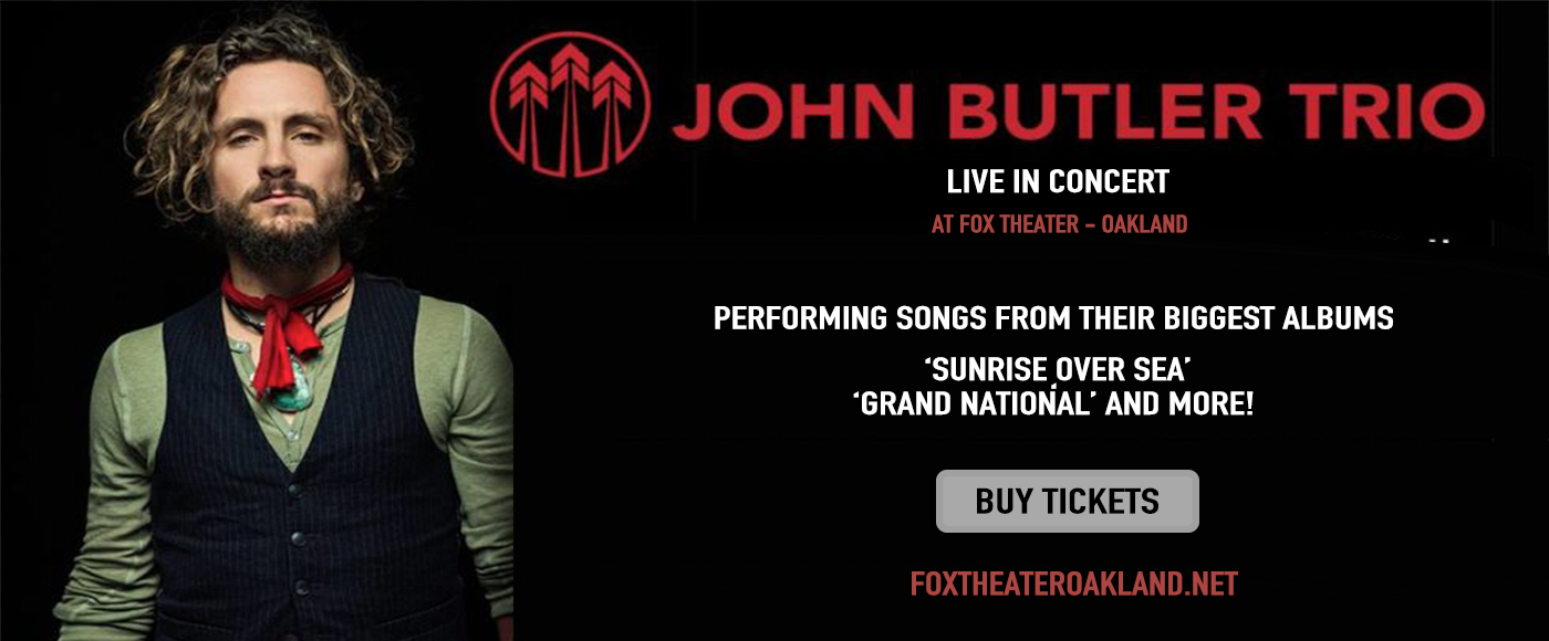 John Butler Trio at Fox Theater Oakland tickets John Butler Trio at Fox Theater Oakland