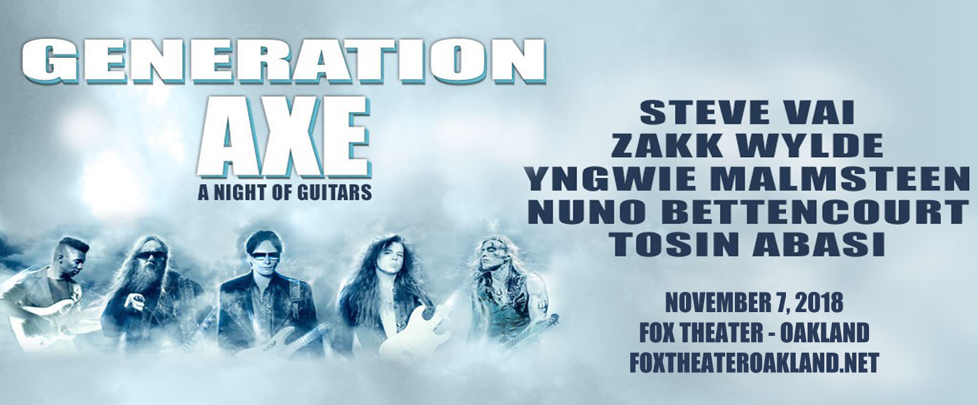 Generation Axe, Steve Vai, Zakk Wylde, Yngwie Malmsteen, Nuno Bettencourt & Tosin Abasi at Fox Theater Oakland