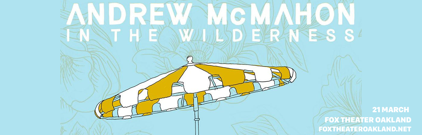 Andrew McMahon in the Wilderness at Fox Theater Oakland