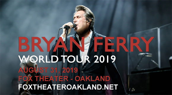 Bryan Ferry at Fox Theater Oakland