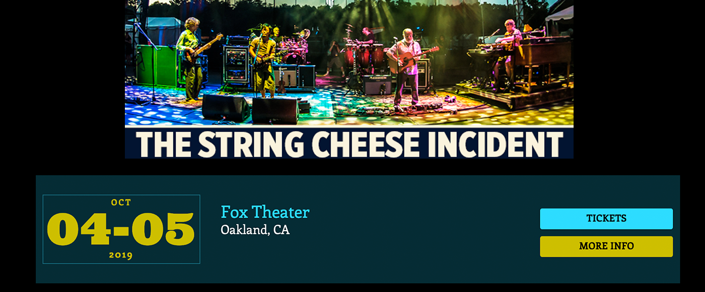 String Cheese Incident at Fox Theater Oakland tickets String Cheese Incident at Fox Theater Oakland