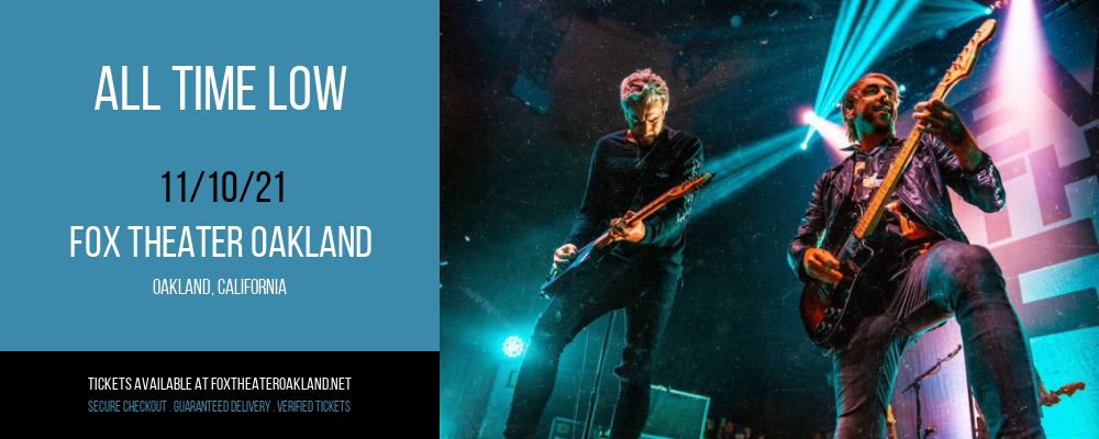 All Time Low at Fox Theater Oakland tickets All Time Low at Fox Theater Oakland