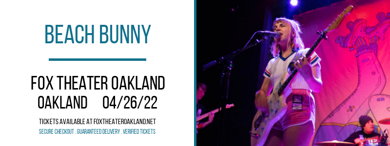 Beach Bunny at Fox Theater Oakland tickets Beach Bunny at Fox Theater Oakland