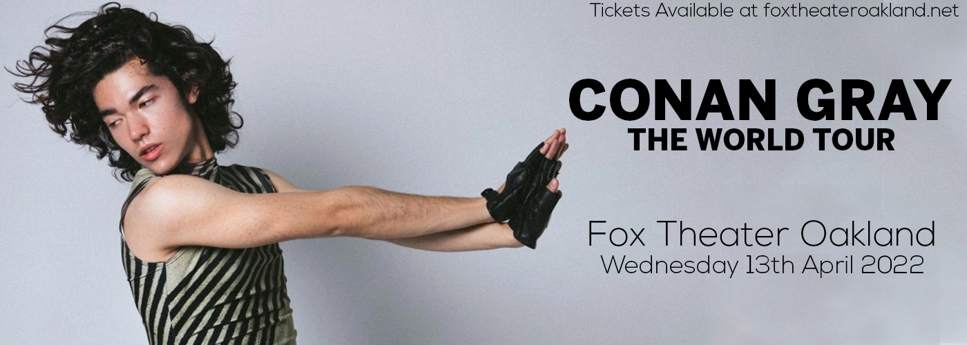 Conan Gray at Fox Theater Oakland tickets Conan Gray at Fox Theater Oakland