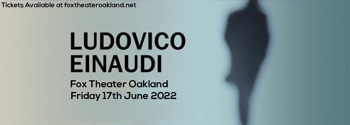 Ludovico Einaudi at Fox Theater Oakland tickets Ludovico Einaudi at Fox Theater Oakland