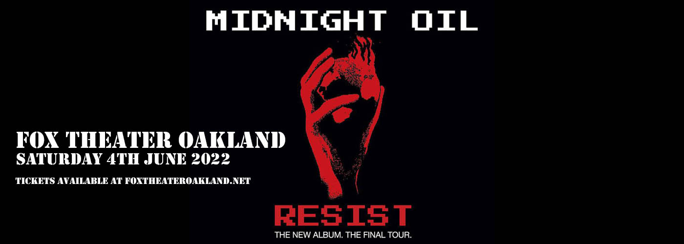 Midnight Oil at Fox Theater Oakland tickets Midnight Oil at Fox Theater Oakland