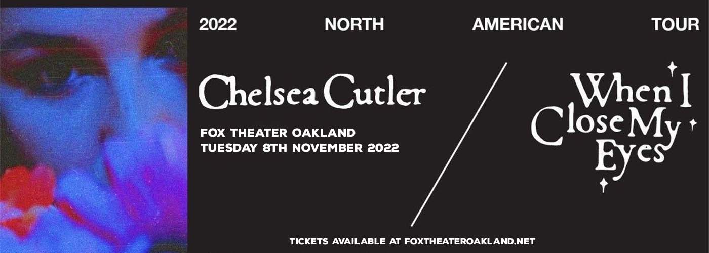 Chelsea Cutler at Fox Theater Oakland tickets Chelsea Cutler at Fox Theater Oakland