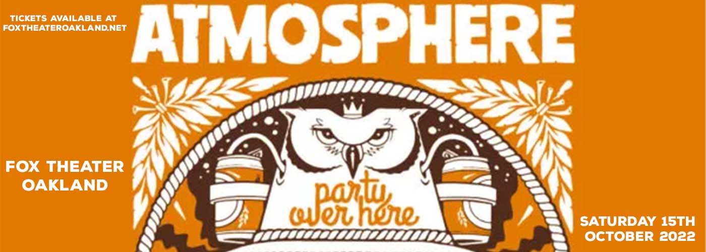 Atmosphere at Fox Theater Oakland tickets Atmosphere at Fox Theater Oakland