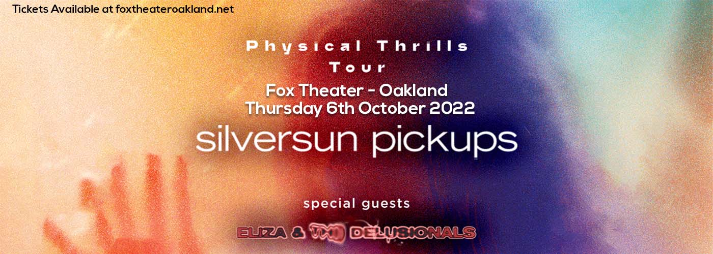 Silversun Pickups at Fox Theater Oakland tickets Silversun Pickups at Fox Theater Oakland