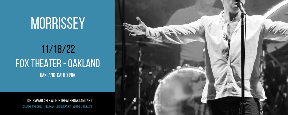 Morrissey at Fox Theater Oakland tickets Morrissey at Fox Theater Oakland