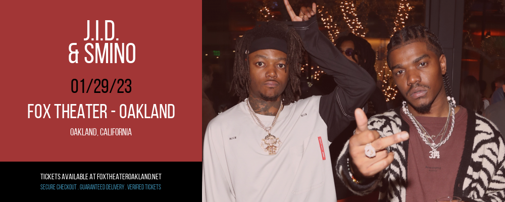 J.I.D. & Smino at Fox Theater Oakland