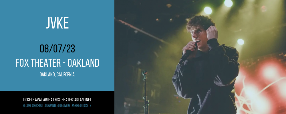 JVKE at Fox Theater Oakland tickets JVKE at Fox Theater Oakland
