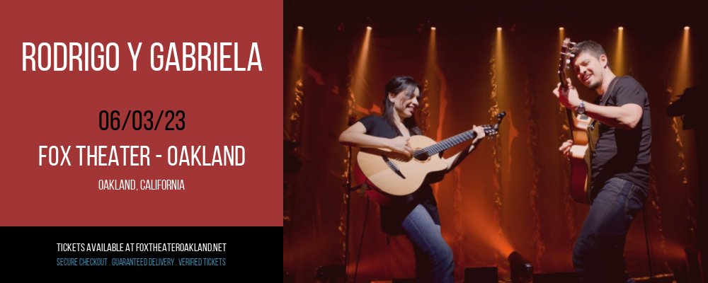 Rodrigo Y Gabriela at Fox Theater Oakland tickets Rodrigo Y Gabriela at Fox Theater Oakland