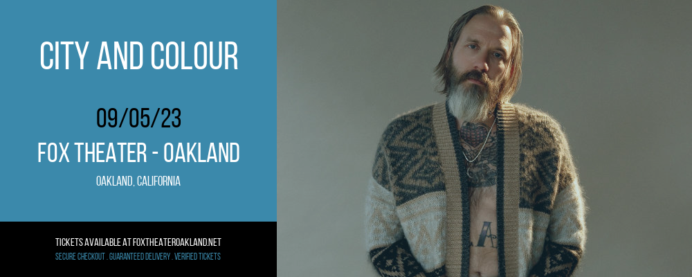 City and Colour at Fox Theater Oakland tickets City and Colour at Fox Theater Oakland