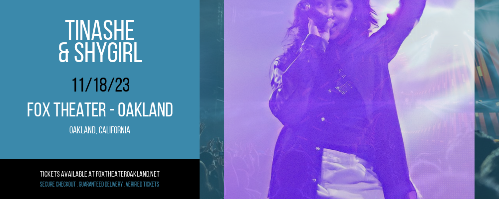Tinashe & Shygirl at Fox Theater