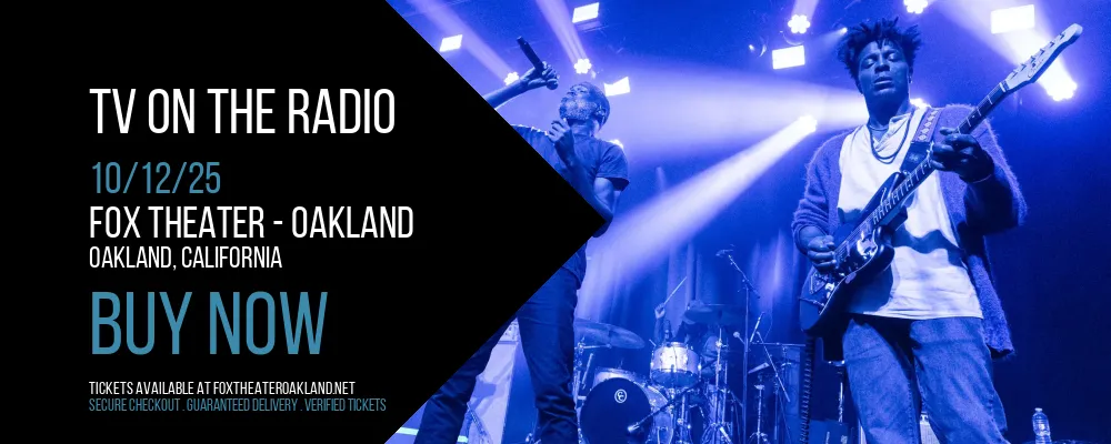 TV On The Radio at Fox Theater