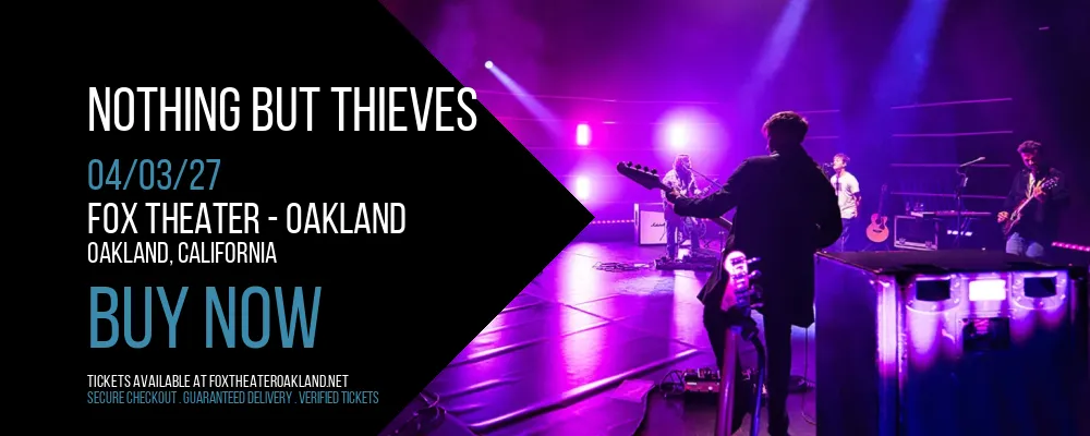 Nothing But Thieves at Fox Theater